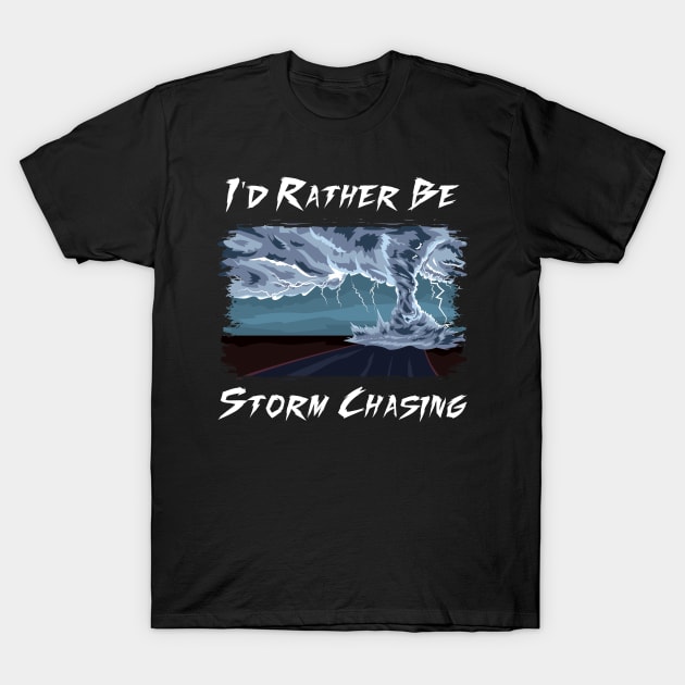 Weather Storm Tornado Hurricane Chaser Gift Idea T-Shirt by woormle